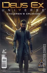 Deus Ex: Children's Crusade #1