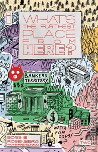 What's The Furthest Place From Here #2