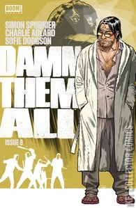 Damn Them All #8