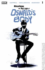 Regarding the Matter of Oswald's Body #3