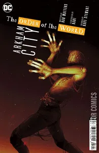 Arkham City: The Order of the World #2