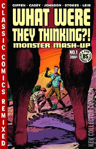 What Were They Thinking: Monster Mash Up #1