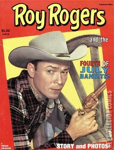 Roy Rogers & the 4th of July Bandits