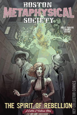 Boston Metaphysical Society: Spirit of Rebellion