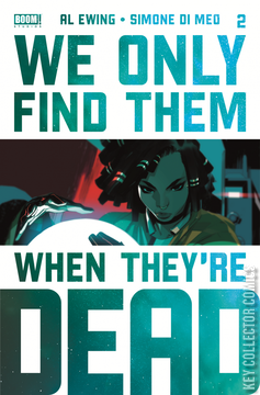 Variant Cover for We Only Find Them When They're Dead #2