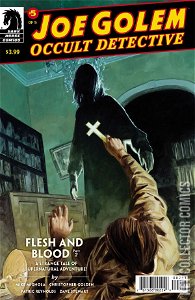 Joe Golem: Occult Detective - Flesh & Blood #2