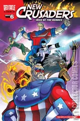 Cover for New Crusaders: Rise of the Heroes #6