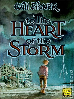 To the Heart of the Storm