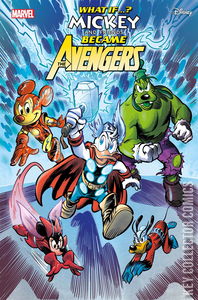 What If?...Mickey and Friends Became the Avengers