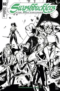 Swashbucklers: The Saga Continues #2