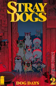 Stray Dogs: Dog Days #2
