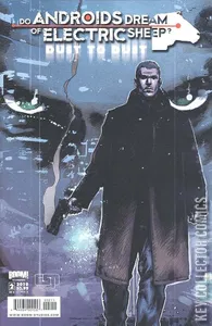 Do Androids Dream of Electric Sheep: Dust to Dust #2