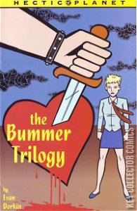 The Bummer Trilogy #0