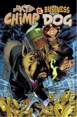 Cover for Acid Chimp vs Business Dog #1