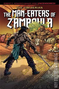 The Cimmerian: Man-Eaters of Zamboula