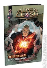 Cover for Alpha Clash: After the Clash - Torque Therapy #1