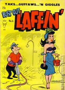 Bust Out Laffin' #6