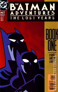 Batman Adventures: The Lost Years, The #1