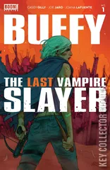 Cover for Buffy the Last Vampire Slayer #1