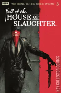Fall of the House of Slaughter #3