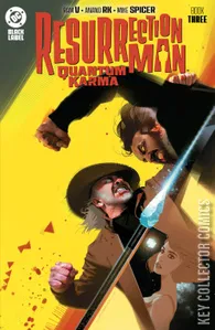 Resurrection Man: Quantum Karma #3