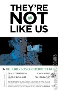 They're Not Like Us #16