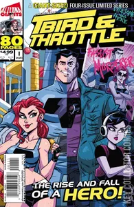 T-Bird & Throttle #1