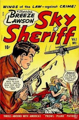 Breeze Lawson, Sky Sheriff