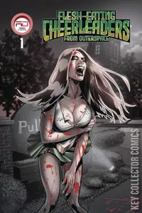 Flesh Eating Cheerleaders From Outer Space #1