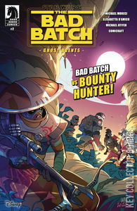 Star Wars: Bad Batch - Ghost Agents #2