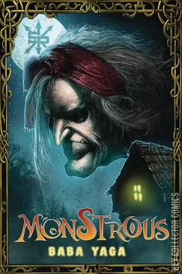 Monstrous: Baba Yaga