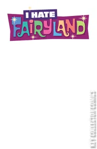 I Hate Fairyland #1