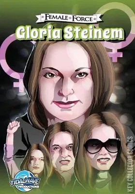 Female Force: Gloria Steinem
