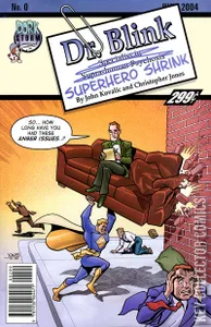 Dr. Blink: Superhero Shrink #0