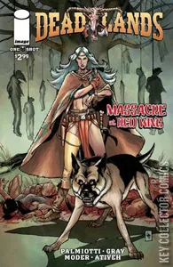 Deadlands: Massacre At Red Wing #0