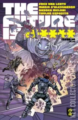Cover for The Future Is ****** #10