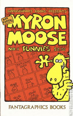 Fantagraphics Books Presents Myron Moose Funnies