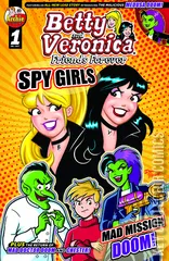Cover for Betty & Veronica: Friends Forever - Spy Girls #1