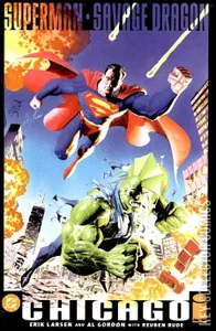 Superman and Savage Dragon: Chicago #1