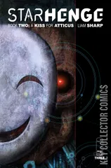 Cover for Starhenge: Book Two - A Kiss for Atticus #3
