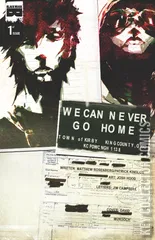 Variant Cover for We Can Never Go Home #1