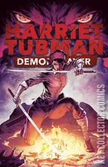 Cover for Harriet Tubman: Demon Slayer #3