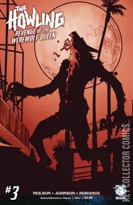 Howling Revenge of the Werewolf Queen #3