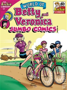 World of Betty and Veronica Jumbo Comics Digest #17