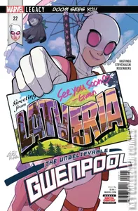 Unbelievable Gwenpool #22