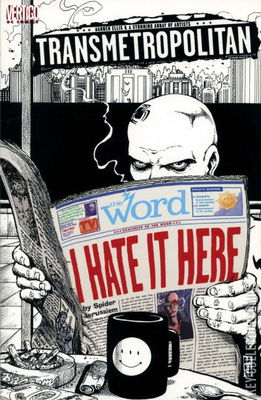 Transmetropolitan: I Hate It Here