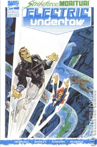 Strikeforce Morituri: Electric Undertow #4