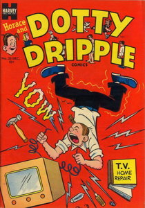 Horace and Dotty Dripple #33