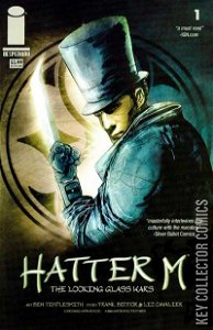 Hatter M: The Looking Glass Wars #1