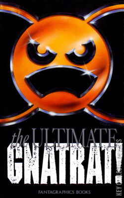 The Ultimate Gnatrat